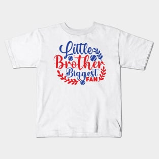 Little Brother Biggest FAN Kids T-Shirt